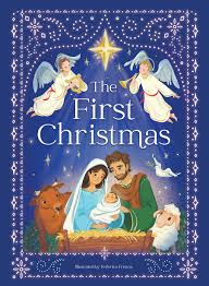 The Story of the First Christmas (The Birth of Jesus!)